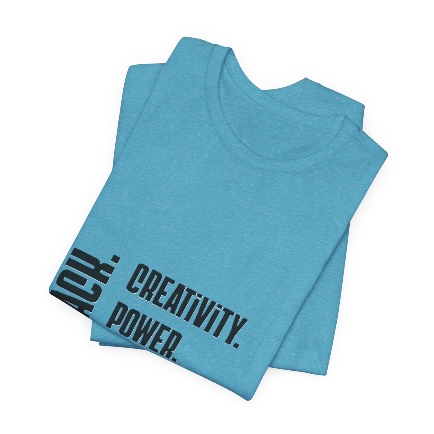 Black Text Only BLACK. Creativity. Power. Excellence.  Tee