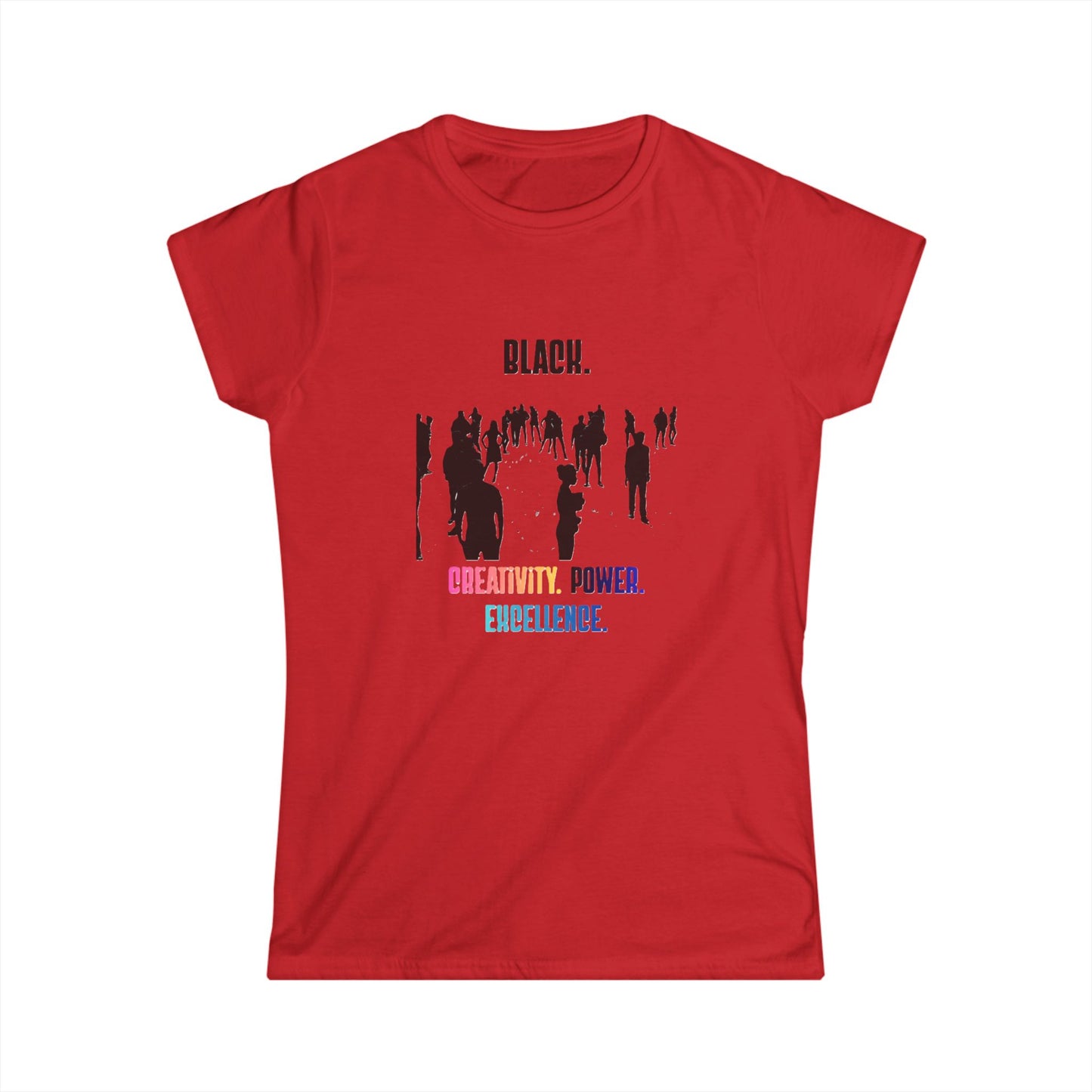 Ladies' Black. Creativity. Power. Excellence. Tee Multicolor text