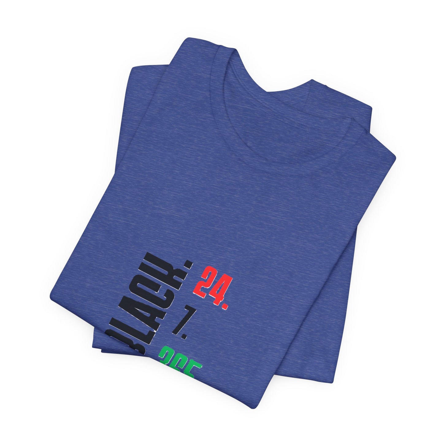 Unisex "BLACK. 24.7.365." Vertical Red, Black and Green Text