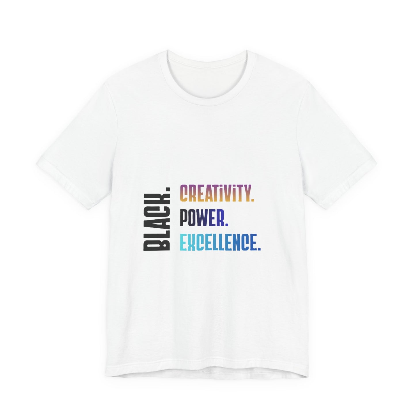 Multicolor Text Only Black. Creativity. Power. Excellence.