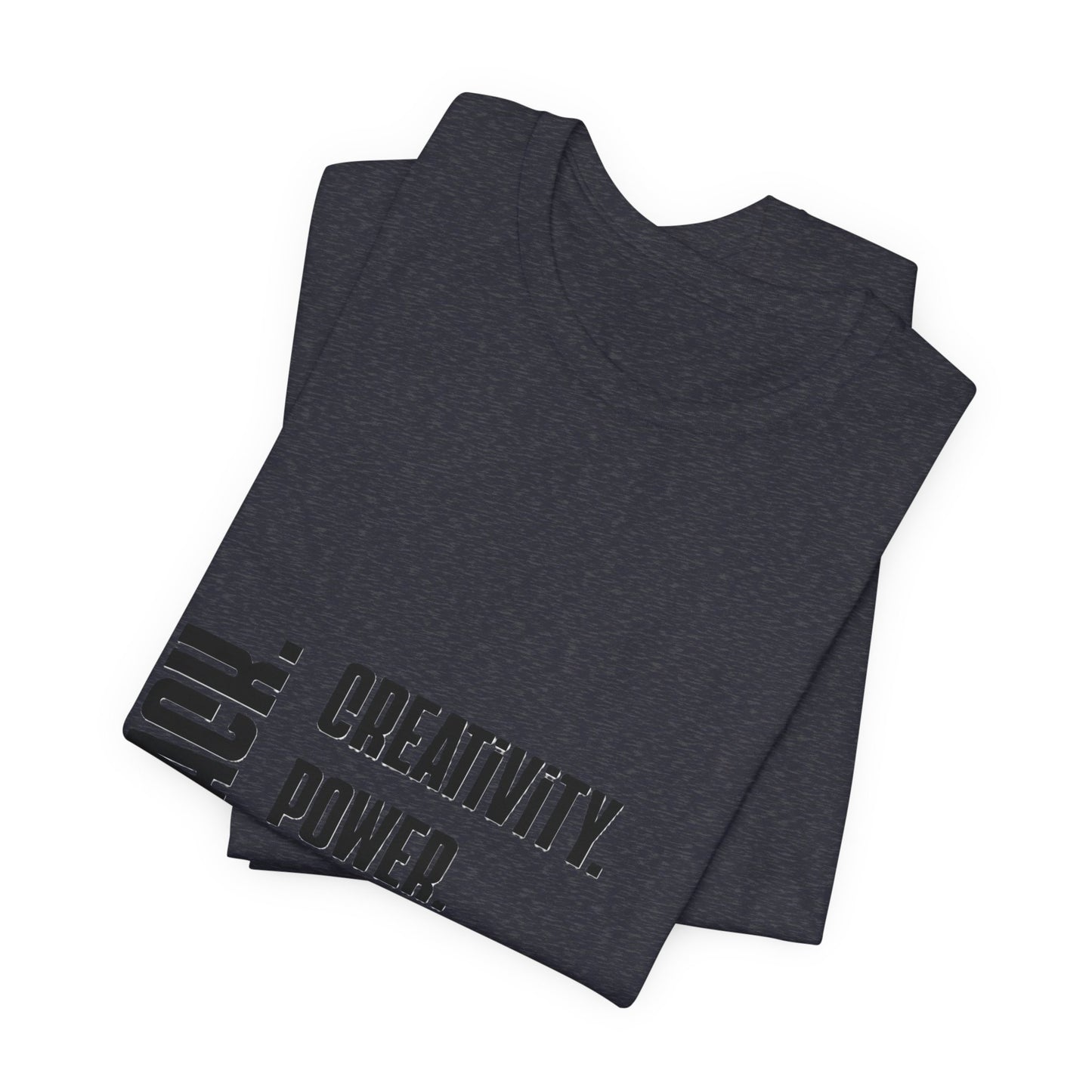 Black Text Only BLACK. Creativity. Power. Excellence.  Tee