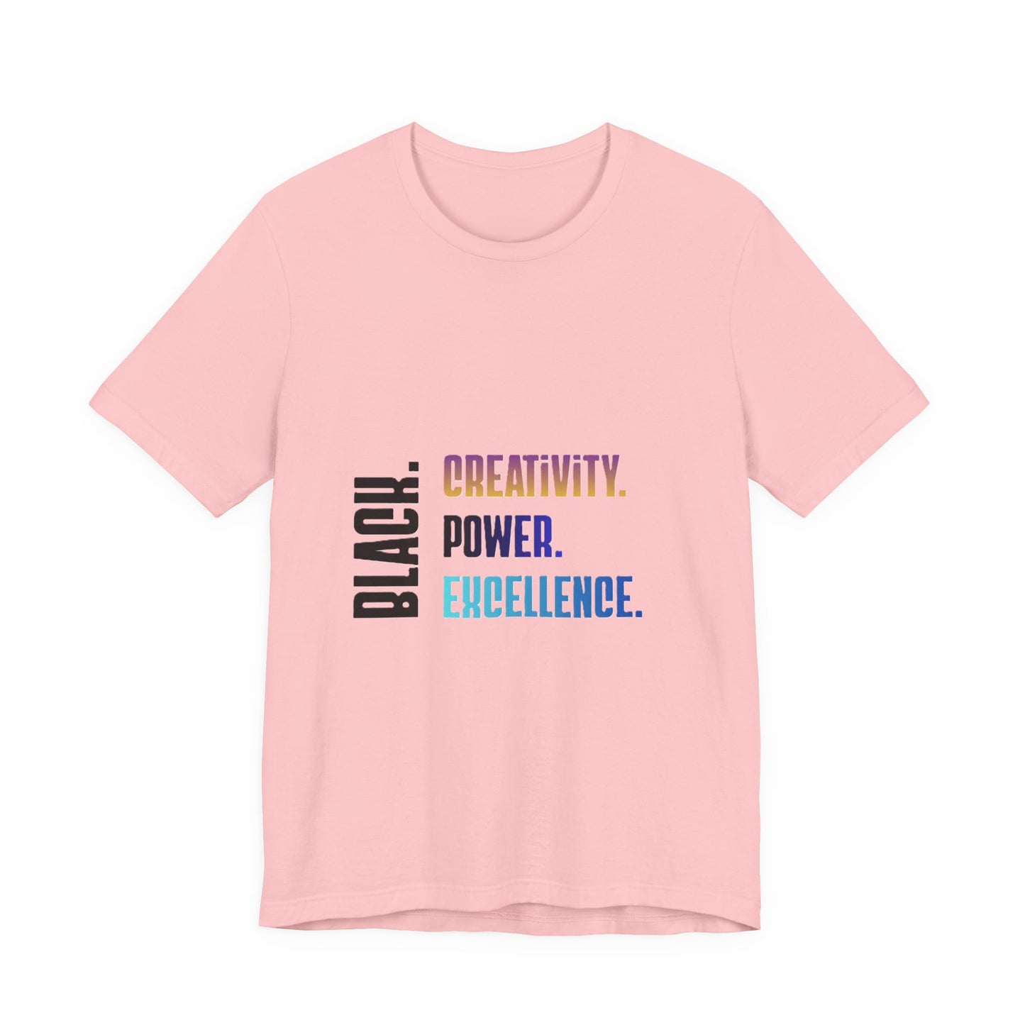 Multicolor Text Only Black. Creativity. Power. Excellence.