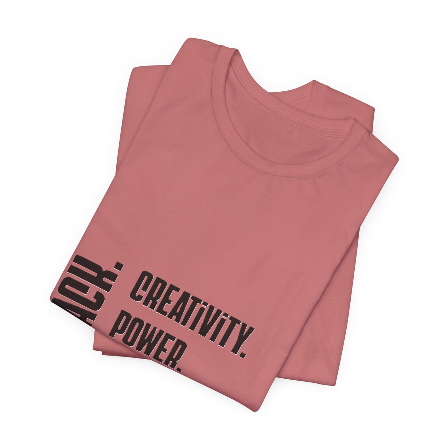 Black Text Only BLACK. Creativity. Power. Excellence.  Tee