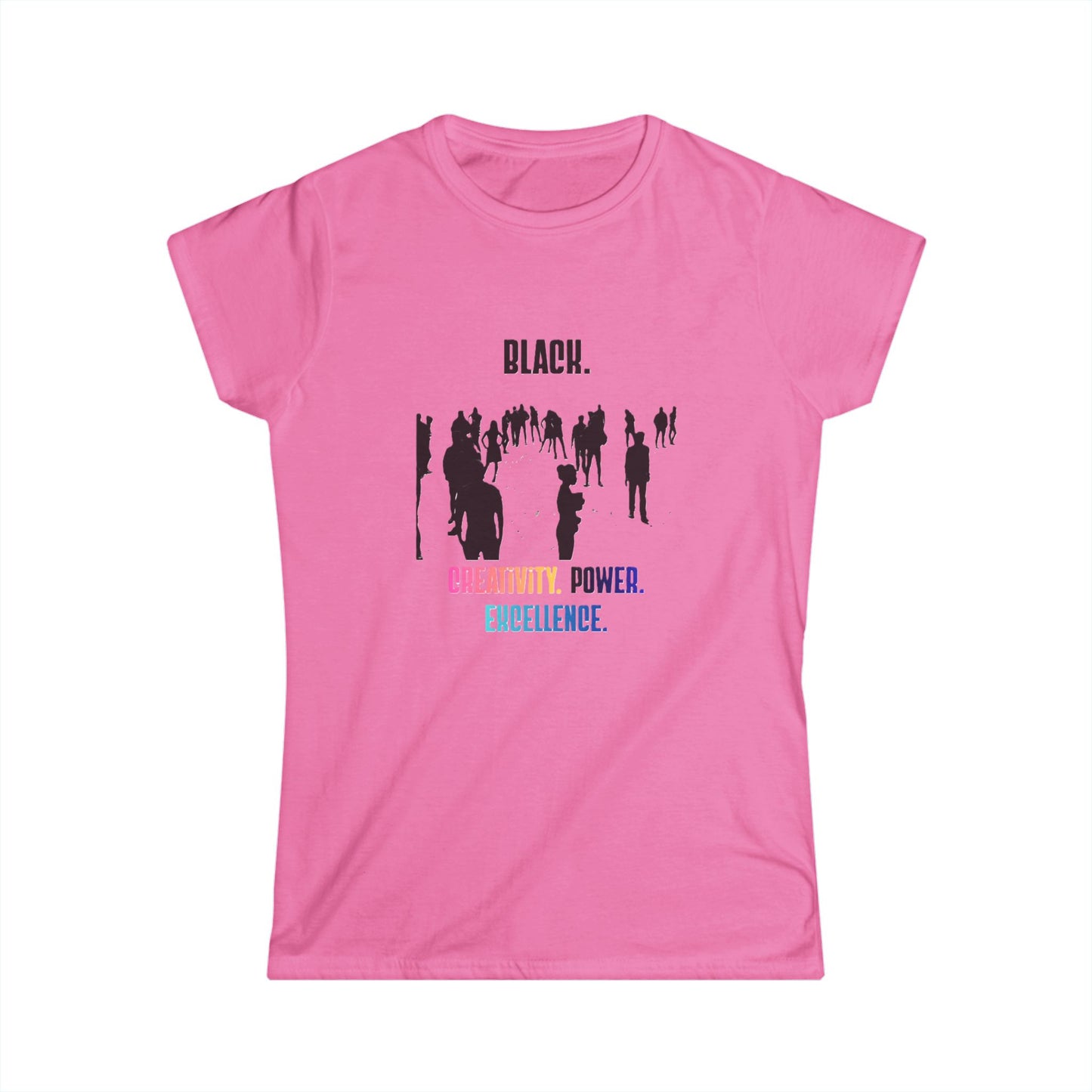 Ladies' Black. Creativity. Power. Excellence. Tee Multicolor text