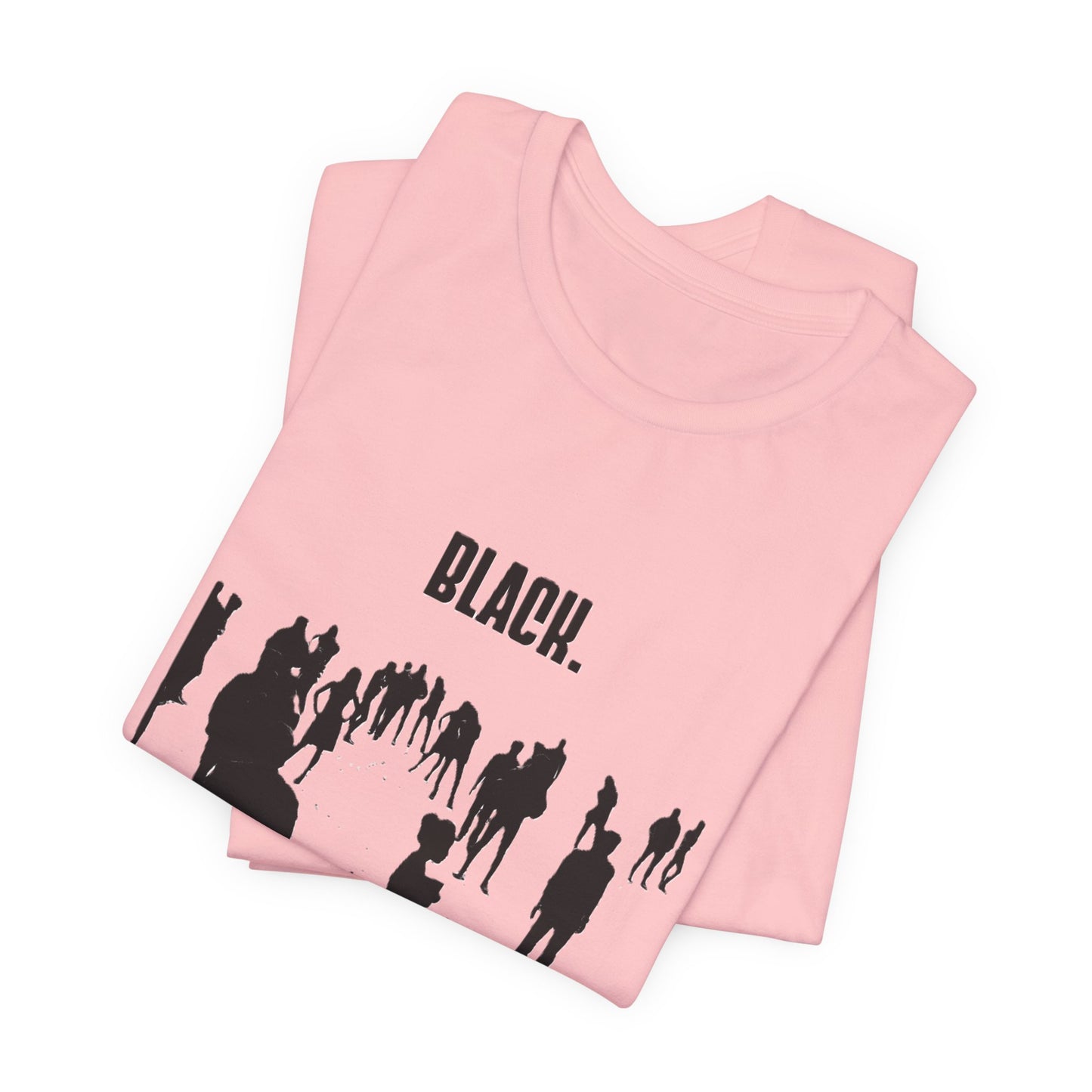 Unisex Multicolor "Black. Creativity. Power. Excellence." T-Shirt